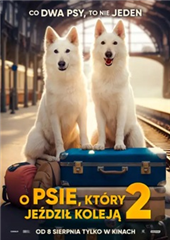 O PSIE, KTÓRY JEŹDZIŁ KOLEJĄ 2