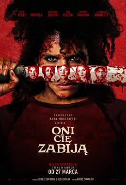 ONI CIĘ ZABIJĄ 2D NAPISY