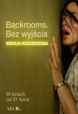 BACKROOMS. BEZ WYJŚCIA - WERSJA ROZSZERZONA 2D NAPISY
